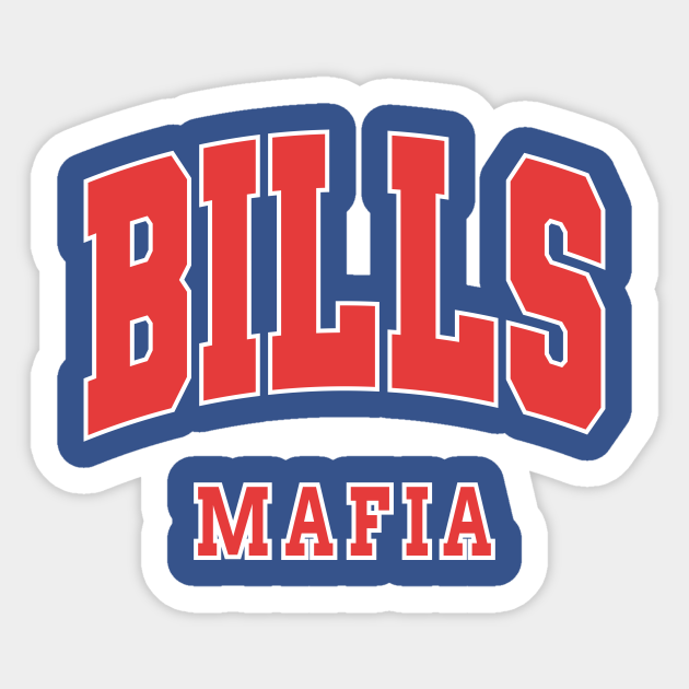 Bills Mafia - Bills Mafia - Sticker | TeePublic